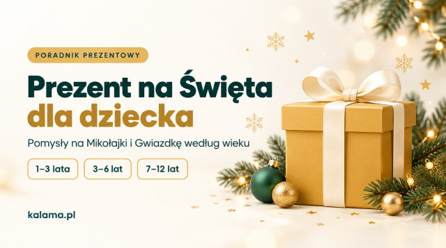 Prezent na święta dla dziecka – pomysły według wieku