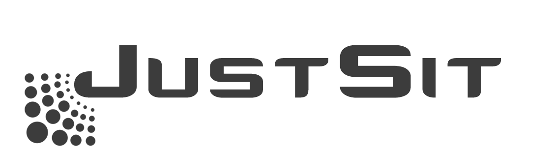 JUST SIT